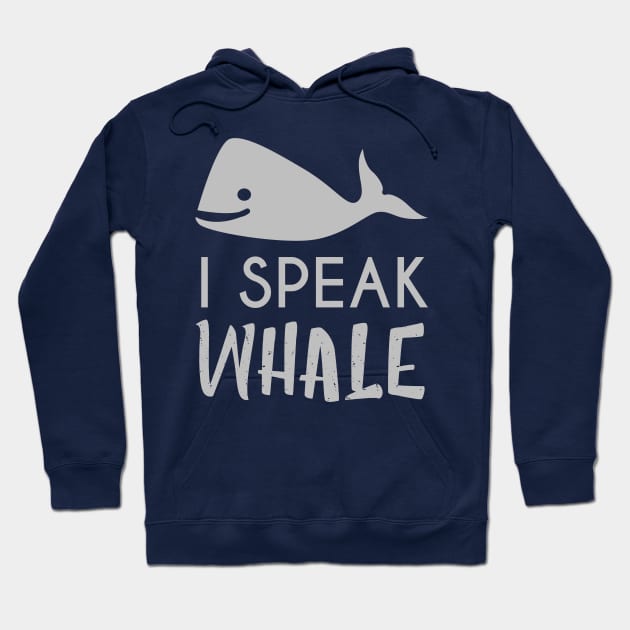 I Speak Whale Hoodie by Venus Complete